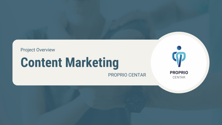Content Marketing for PROPRIO CENTAR